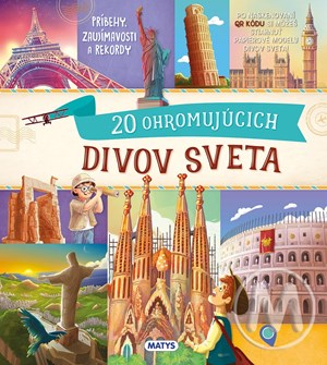 Neuveriteľné cesty: 20 ohromujúcich divov sveta (slovensky)