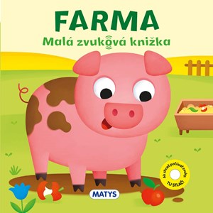 Malá zvuková knižka: Farma (slovensky)