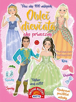 Obleč dievčatá ako princezny (slovensky)