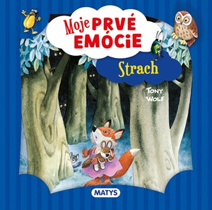 Moje prvé emócie - Strach (slovensky)
