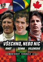 Hrdinové formule 1 – všechno, nebo nic