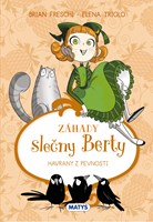 Záhady slečny Berty 3 - Havrany z pevnosti