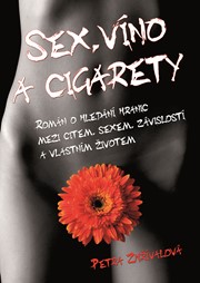 Sex, víno a cigarety