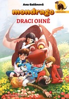 Mondrago – Dračí mláďata: Draci ohně