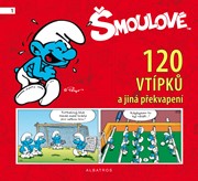 Šmoulové - 120 vtípků a jiná překvapení