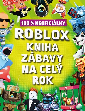 Roblox 100% neoficiálny - Kniha zábavy na celý rok (slovensky)