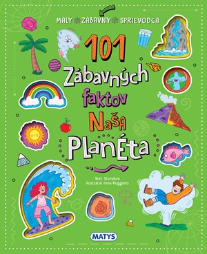 101 zábavných faktov: Naša planéta (slovensky)