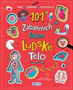 101 zábavných faktov: Ľudské telo