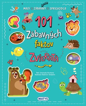 101 zábavných faktov: Zvieratá (slovensky)