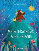 Medvieďatkovo tajné prianie